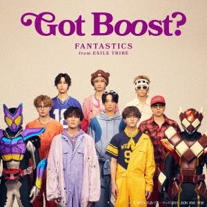 FANTASTICS from EXILE TRIBE Got Boost？ ［CD+DXファンタスティック