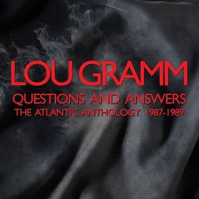 Lou Gramm Questions And Answers: The Atlantic Anthology 1987-1989＜初回限定盤＞ CD | 