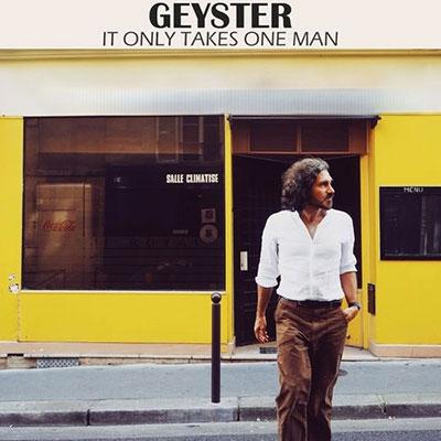 Geyster It Only Takes One Man CD | 