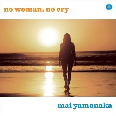 山中マイ No Woman, No Cry LP | 