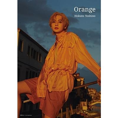 吉野北人 吉野北人2nd写真集『Orange』 Book | 