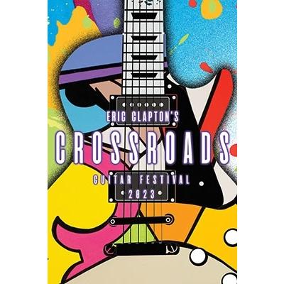 Eric Clapton Crossroads Guitar Festival 2023 DVD | 