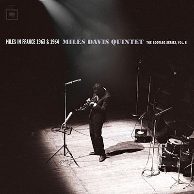 Miles Davis Miles In France 1963 & 1964 - Miles Davis Quintet: The Bootleg Series, Vol. 8＜完全生産限定盤＞ CD | 