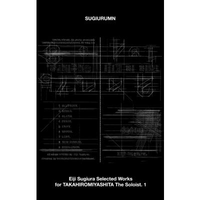 Sugiurumn Eiji Sugiura Selected Works for TAKAHIROMIYASHITA The Soloist.1 Cassette | 