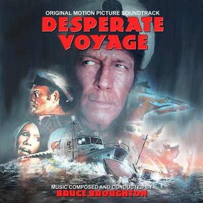 Bruce Broughton Desperate Voyage CD | 