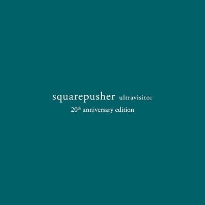 Squarepusher Ultravisitor (20th Anniversary Edition) LP | 