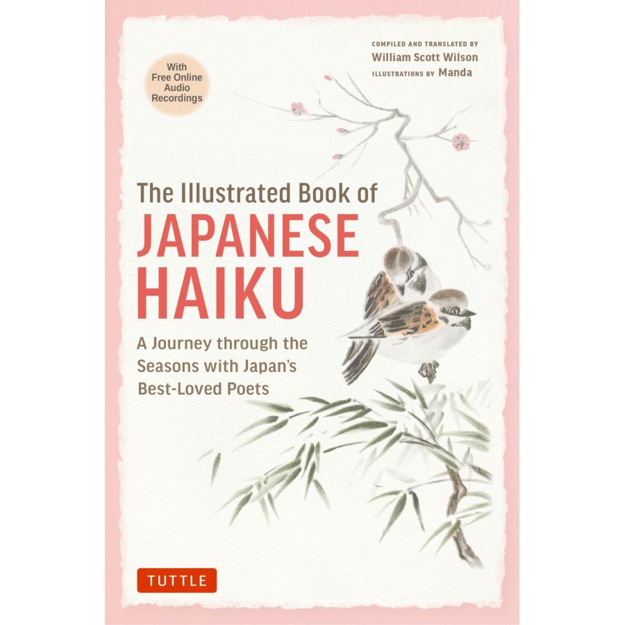 William Scott Wilson The Illustrated Book of Japanese Haiku A Journey through the Seasons with Japan's Best-Lov Book | 