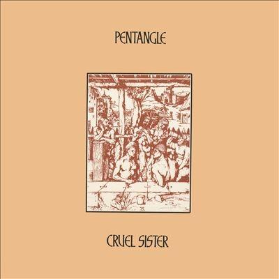 Pentangle Cruel Sister＜Clear Vinyl＞ LP | 