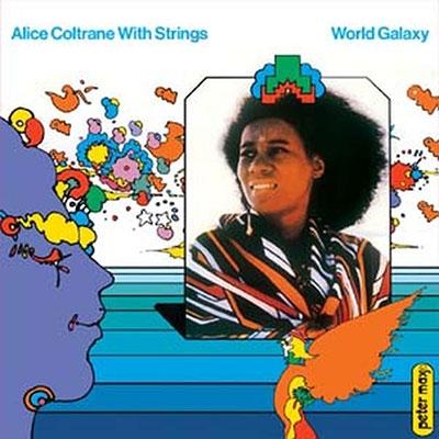 Alice Coltrane World Galaxy＜限定盤＞ LP | 