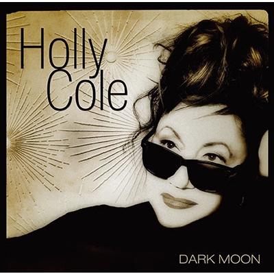 Holly Cole ダーク・ムーン - デラックス・エディション SHM-CD | 