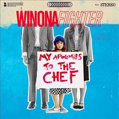 Winona Fighter My Apologies to the Chef CD | 