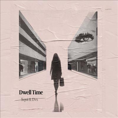Xqui & Dogs Versus Shadows Dwell Time＜限定盤/Transparent Pink Vinyl＞ LP | 