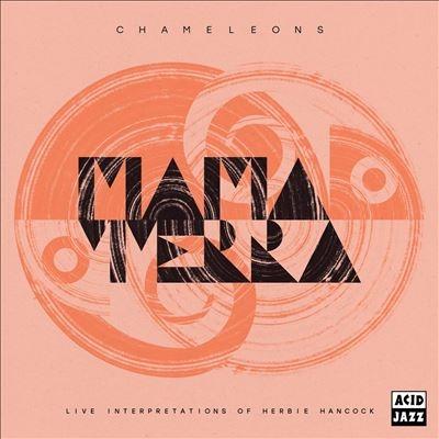 Mama Terra Chameleons (Live Interpretations of Herbie Hancock) LP | 