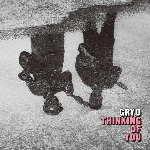 Gryd Thinking of You CD | 