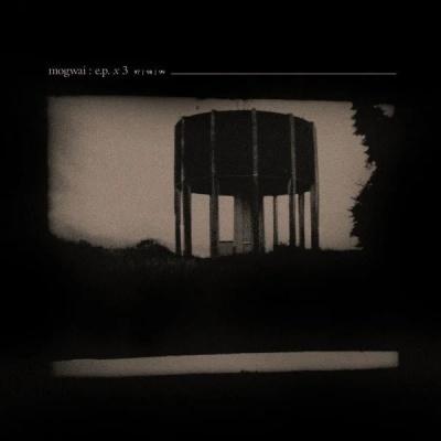 Mogwai EP X 3＜期間限定生産盤＞ LP | 