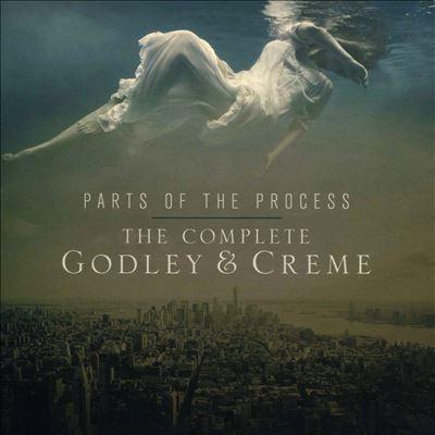 Godley & Creme Parts Of The Process - The Complete Godley & Creme CD | 