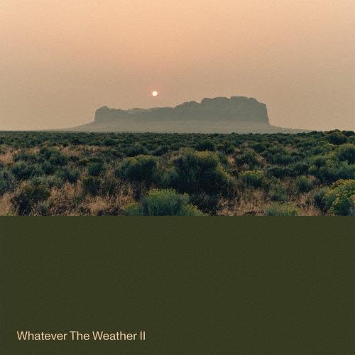 Whatever The Weather Whatever The Weather II CD | 