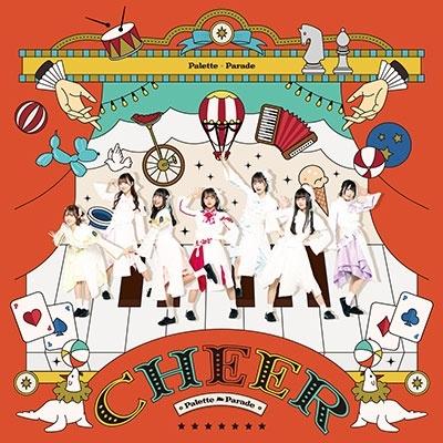 Palette Parade CHEER＜通常盤＞ CD | 