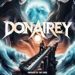 Don Airey プッシュド・トゥ・ジ・エッジ+ライヴ・イン・ハンブルク＜初回限定盤＞ CD | 