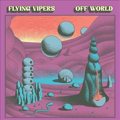 Flying Vipers Off World LP | 