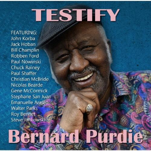 Bernard Purdie テスティファイ CD | 