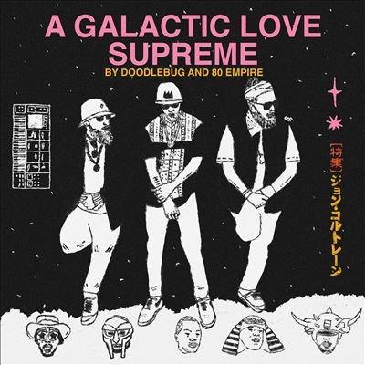 Doodlebug A Galactic Love Supreme LP | 
