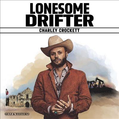 Charley Crockett Lonesome Drifter CD | 