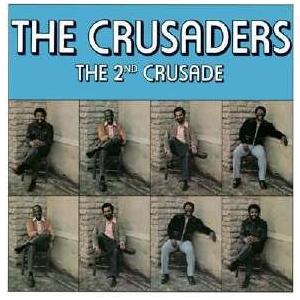 The Crusaders The 2nd Crusade CD | 
