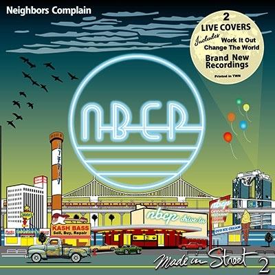 Neighbors Complain Made in Street 2 (Live Covers) LP | 