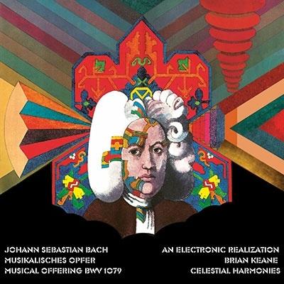 Brian Keane J.S.バッハ: 「音楽の捧げもの」 BWV.1079 CD