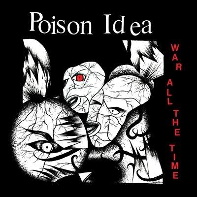 Poison Idea War All The Time LP | 