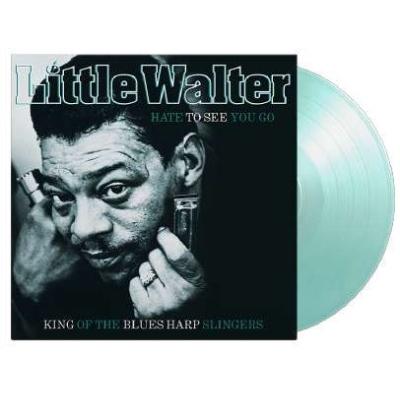 Little Walter Hate To See You Go King Of The Blues Harp Slingers＜限定盤/Crystal Clear & Turquoise Mixed Vinyl LP | 
