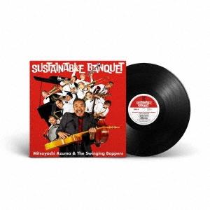 吾妻光良 & The Swinging Boppers SUSTAINABLE BANQUET＜完全生産限定盤＞ LP | 