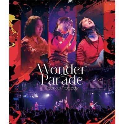TEARS OF TRAGEDY Wonder Parade Blu-ray Disc | 