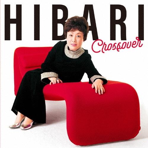 美空ひばり HIBARI Crossover CD | 