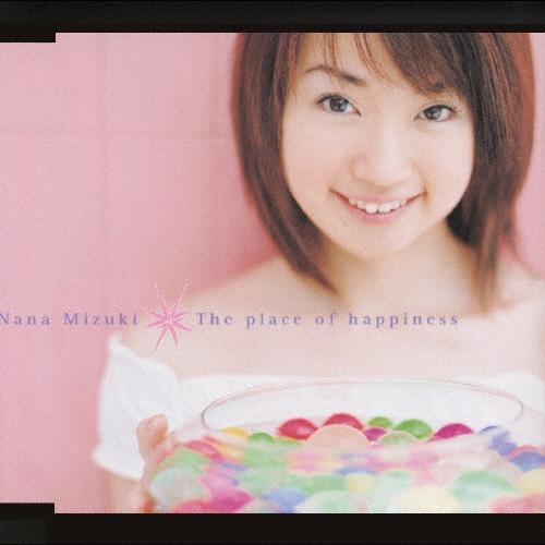 水樹奈々 The place of happiness 12cmCD Single | 
