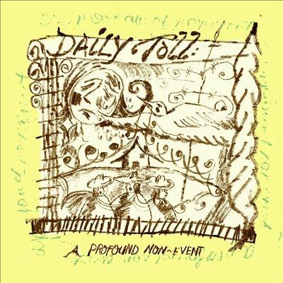 Daily Toll A Profound Non-Event＜Colored Vinyl＞ LP | 