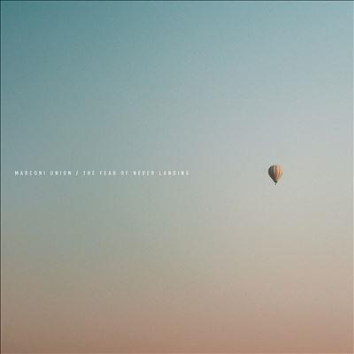 Marconi Union The Fear of Never Landing CD | 