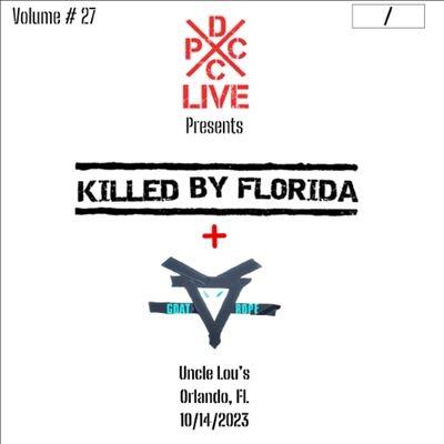 Killed By Florida Dcxpc Live Vol. 27 LP | 