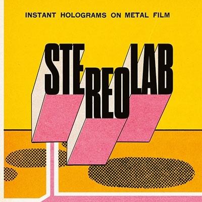 Stereolab Instant Holograms On Metal Film (Indie Exclusive)＜数量限定盤/Clear Vinyl＞ LP | 