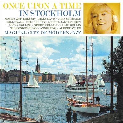 Monica Zetterlund And Her Contemporaries Once Upon A Time In Stockholm CD | 