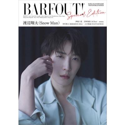 ブラウンズブックス  BARFOUT! SPECIAL EDITION EARLY SUMMER 2025 / MEMORABLE WORDS 渡辺翔太(Snow Man) Book | 