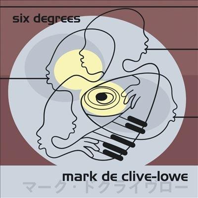 Mark De Clive-Lowe Six Degrees LP | 
