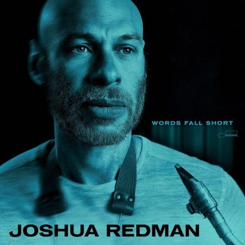 Joshua Redman ワーズ・フォール・ショート SHM-CD | 