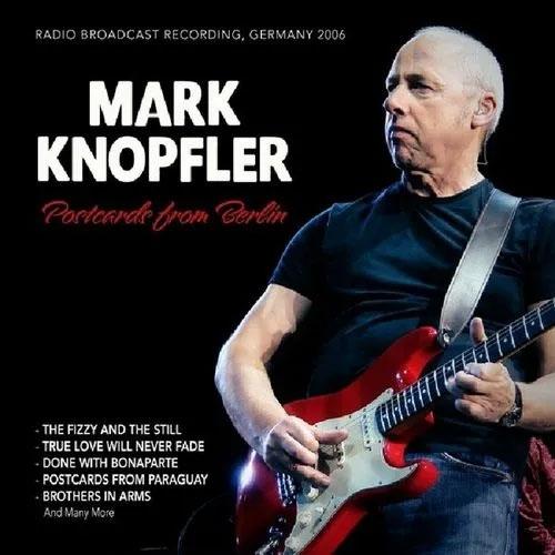 Mark Knopfler Postcards From Berlin, Germany 2006 CD