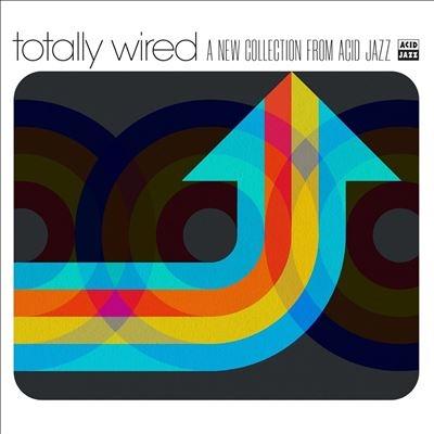 Various Artists Totally Wired... A New Collection from Acid Jazz LP | 