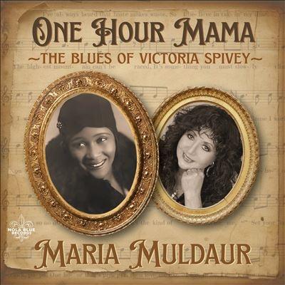 Maria Muldaur One Hour Mama: The Blues Of Victoria Spivey CD | 