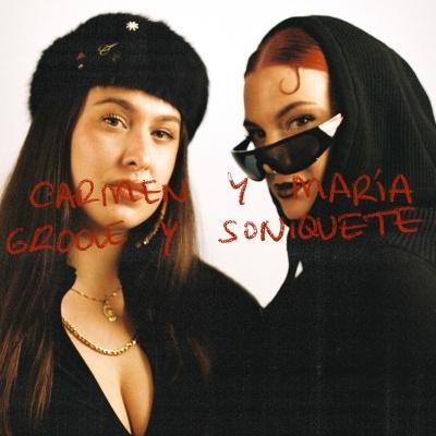 Carmen Y Maria Groove Y Soniquete CD | 
