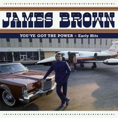 James Brown You've Got The Power: Early Hits CD | 