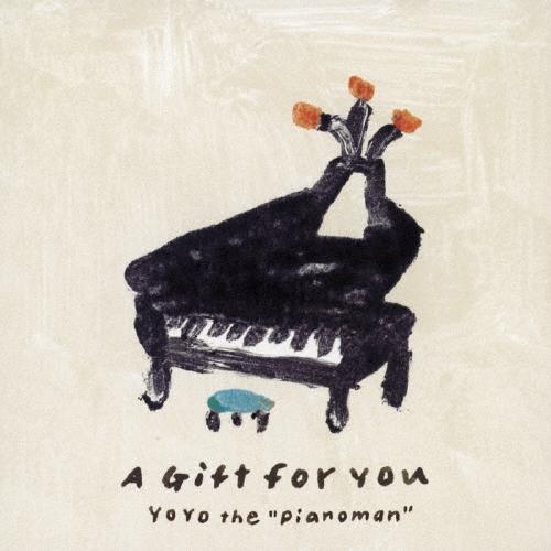 YoYo the ""Pianoman"" A Gift for You CD | 